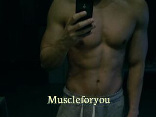 Muscleforyou