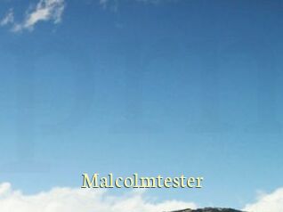 Malcolmtester