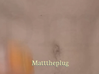 Matttheplug