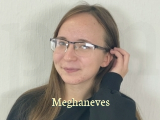 Meghaneves