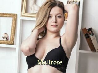 Mellrose