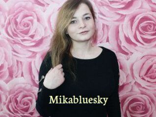 Mikabluesky