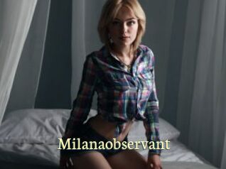 Milanaobservant