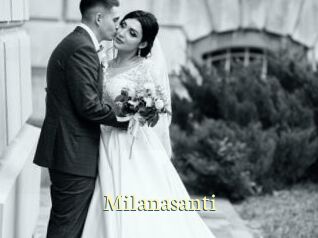 Milanasanti