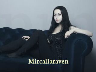 Mircallaraven