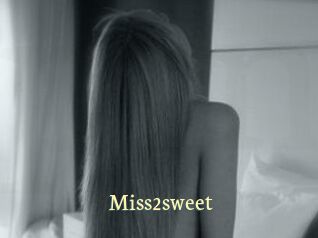 Miss2sweet