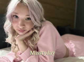 Misstyday