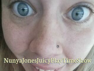 NunyaJonesJuicyPlayTimeShow