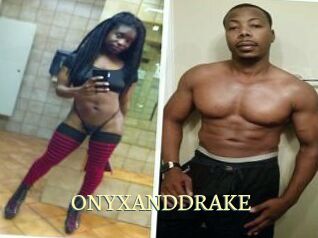 ONYX_AND_DRAKE