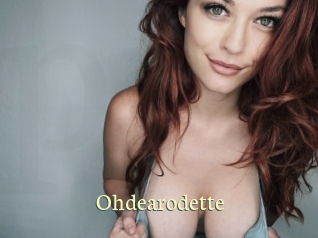 Ohdearodette