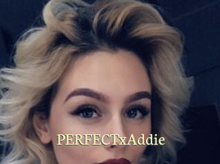 PERFECTxAddie