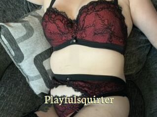 Playfulsquirter