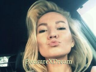 PleasureXDream