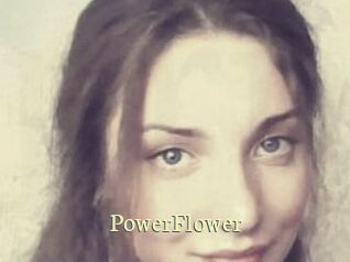 PowerFlower