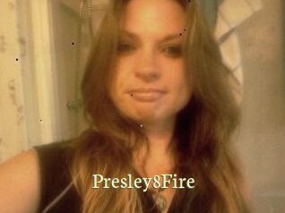 Presley8Fire