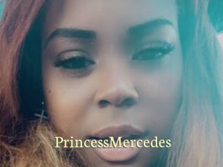 PrincessMercedes