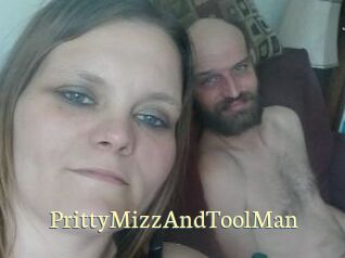 PrittyMizzAndToolMan