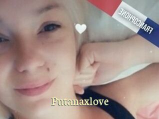 Putanaxlove