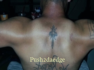 Push2daedge