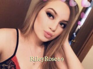 RileyRose69