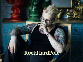 RockHardPole