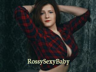 RossySexyBaby