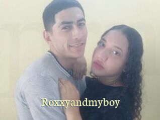 Roxxyandmyboy