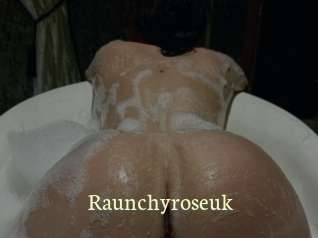 Raunchyroseuk