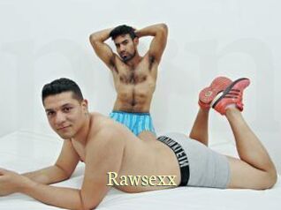 Rawsexx