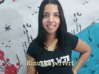 Rinuska_pervert