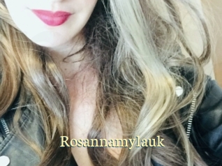 Rosannamylauk