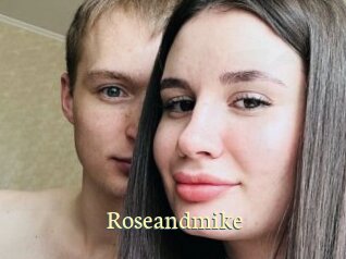 Roseandmike