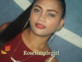 Rosesimplegirl