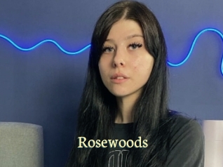 Rosewoods