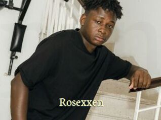 Rosexxen