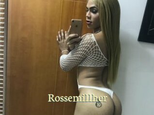 Rossemillher