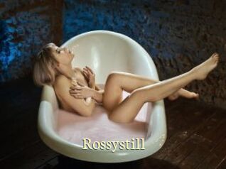 Rossystill