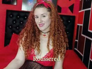 Roussered