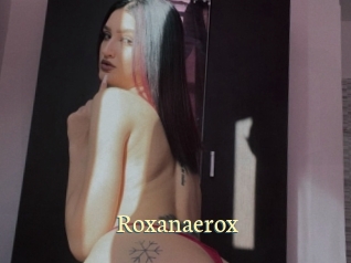 Roxanaerox