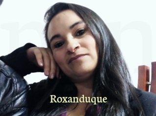 Roxanduque