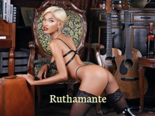 Ruthamante