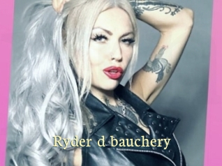 Ryder_d_bauchery