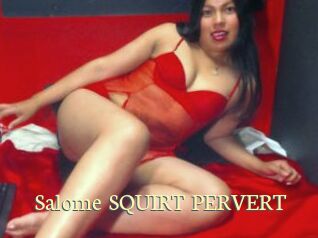 Salome_SQUIRT_PERVERT