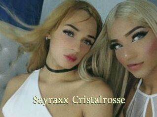 Sayraxx_Cristalrosse