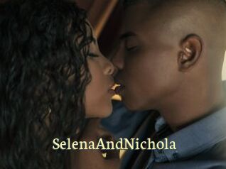 SelenaAndNichola