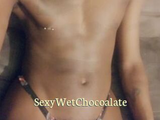 SexyWetChocoalate