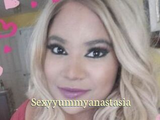 Sexyyummyanastasia