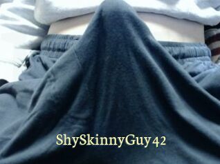 ShySkinnyGuy42