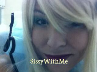 SissyWithMe