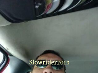 Slowrider2019